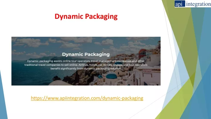 dynamic packaging