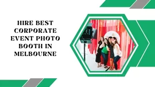 Hire Best Corporate Event Photo Booth in Melbourne