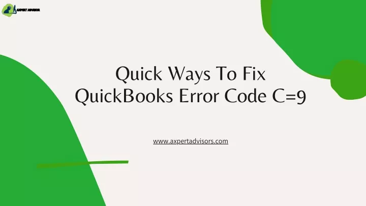 quick ways to fix quickbooks error code c 9