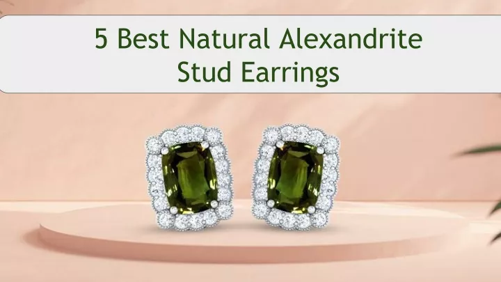 5 best natural alexandrite stud earrings