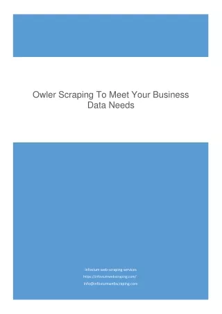 OWLER SCRAPING TO MEET YOUR BUSINESS DATA NEEDS