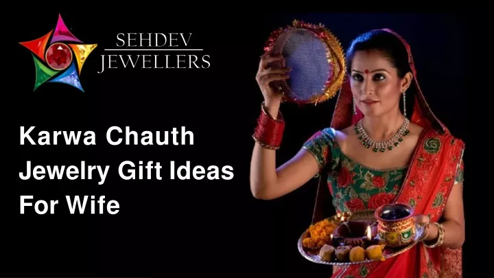 karwa chauth jewelry gift ideas for wife