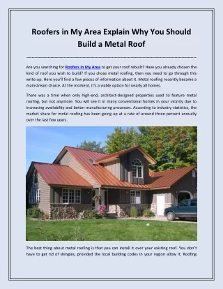 Roofers in My Area Explain Why You Should Build a Metal Roof