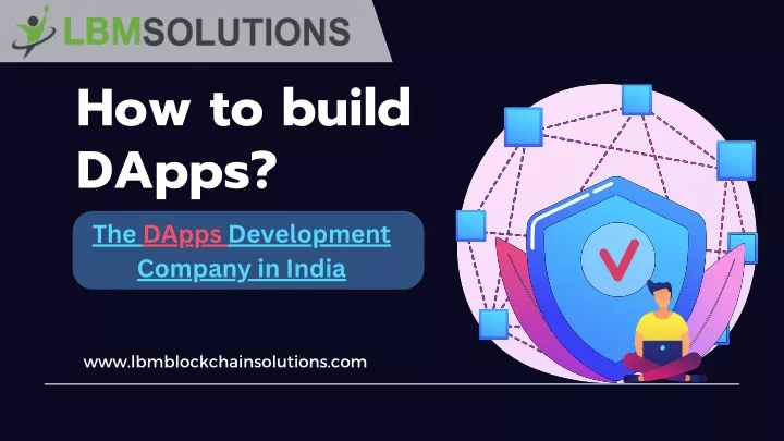 Ppt How To Build Dapps Powerpoint Presentation Free Download Id11668040 3006