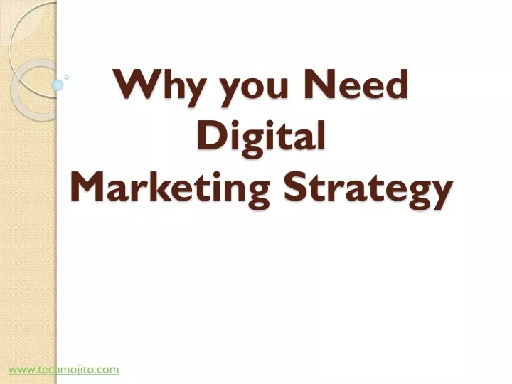 why you need digital marketing strategy