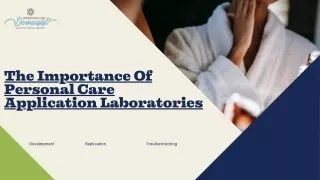 The Importance Of Personal Care Application Laboratories