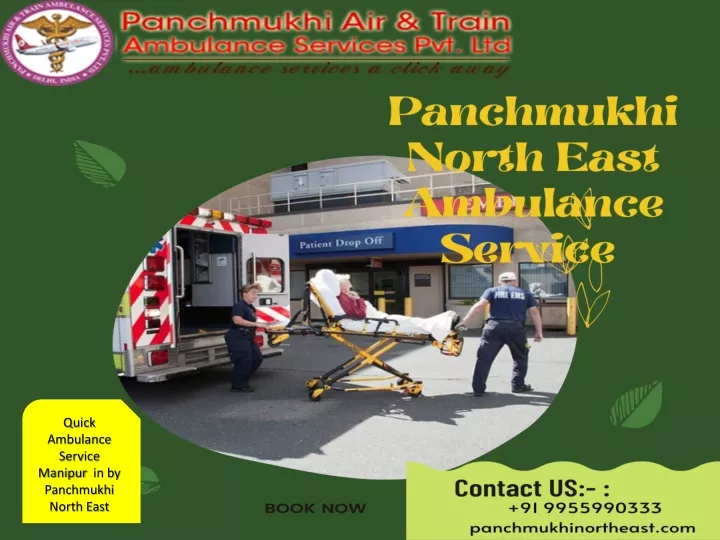 quick ambulance service manipur in by panchmukhi