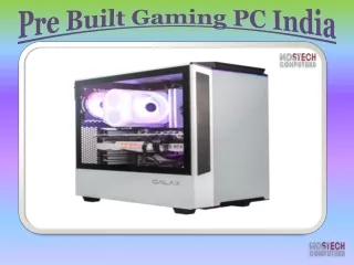 Pre Built Gaming PC India