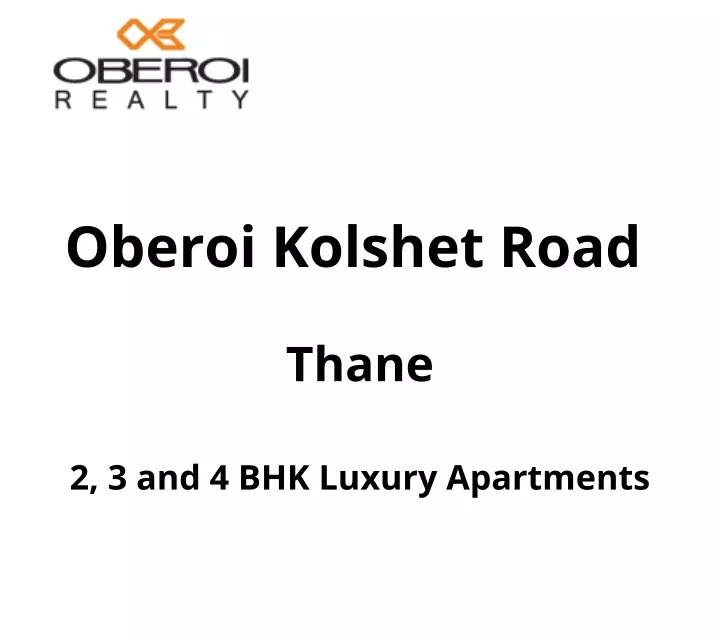 oberoi kolshet road