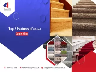 Top 3 Features of a Good Carpet Shop