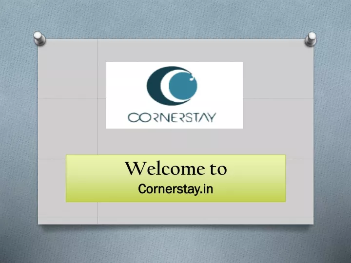 welcome to cornerstay in