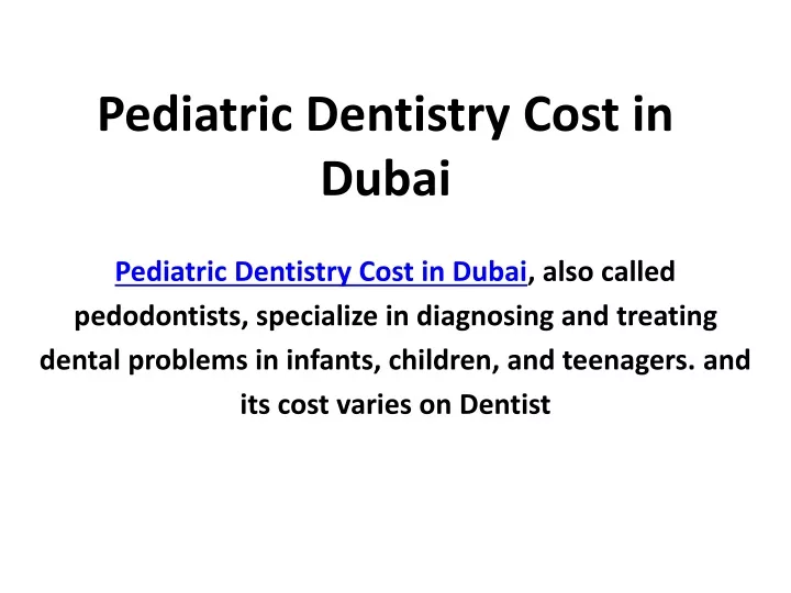 pediatric dentistry cost in dubai