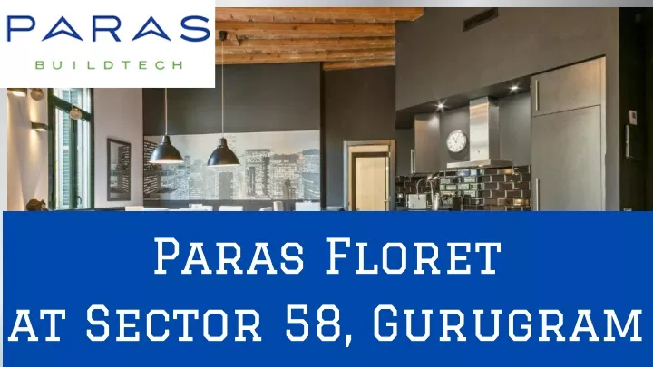 paras floret at sector 58 gurugram