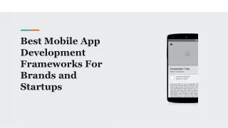 Best Mobile App Development Frameworks For Brands and Startups