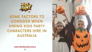 Some Factors to Consider When Hiring Kids Party Characters Hire In Australia