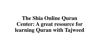 The Shia Online Quran Center