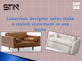 luxurious designer sofas make a stylish statement