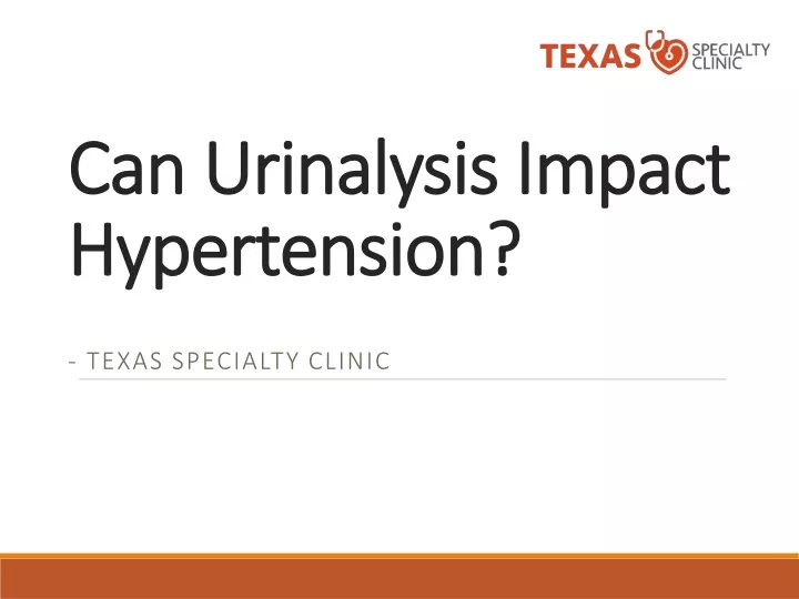 can urinalysis impact hypertension