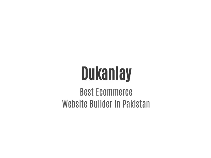 dukanlay best ecommerce website builder