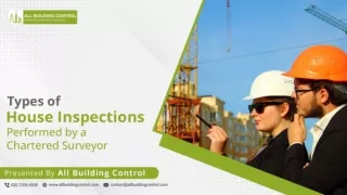 Types of House Inspections Performed by a Chartered Surveyor