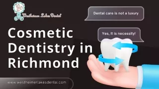 Modern Cosmetic Dentistry in Richmond
