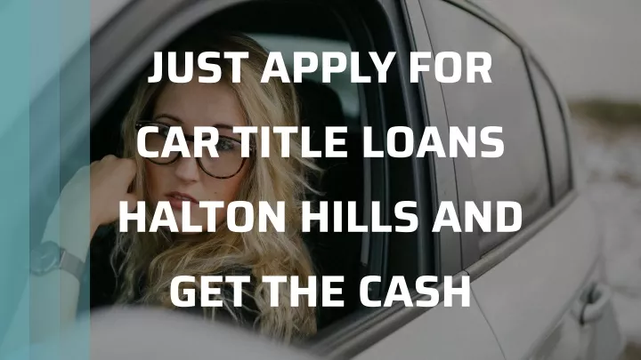 just apply for car title loans halton hills