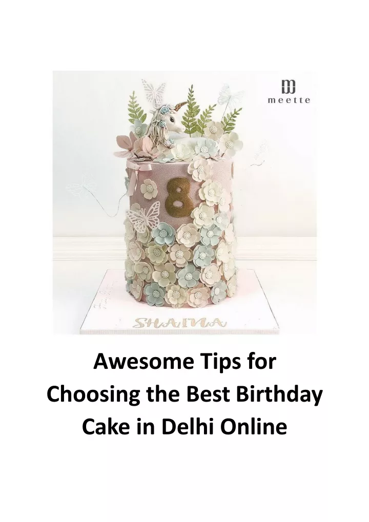 awesome tips for choosing the best birthday cake