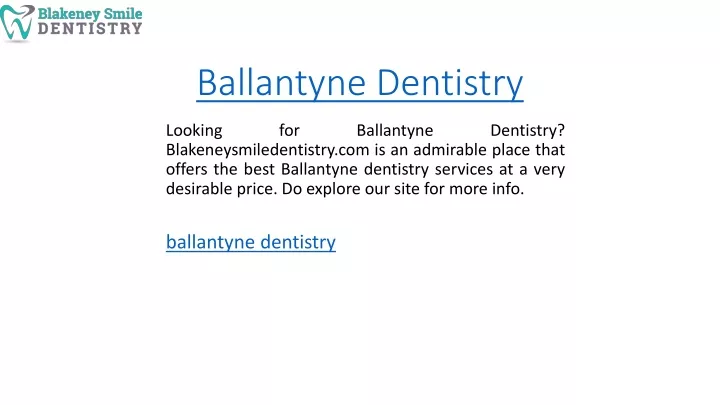 ballantyne dentistry