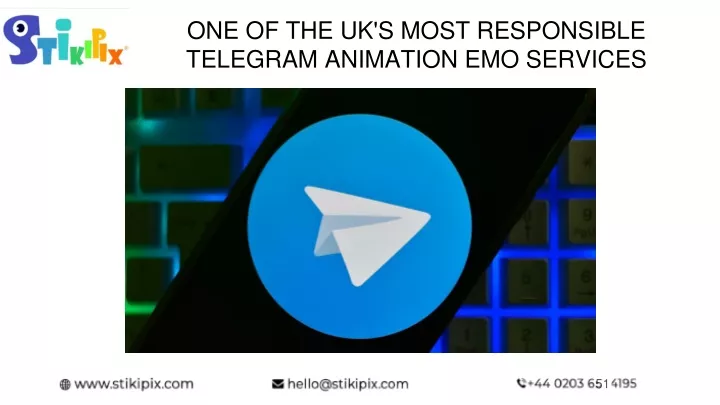 one of the uk s most responsible telegram animation emo services
