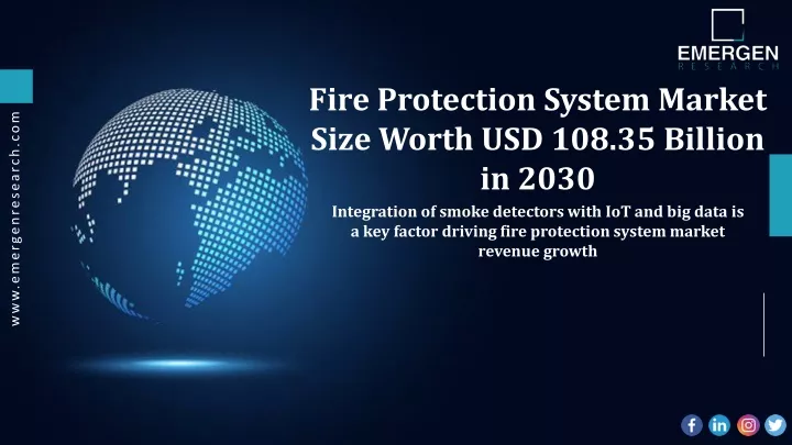PPT - Fire Protection System Market Share, Growth, Trends, and ...