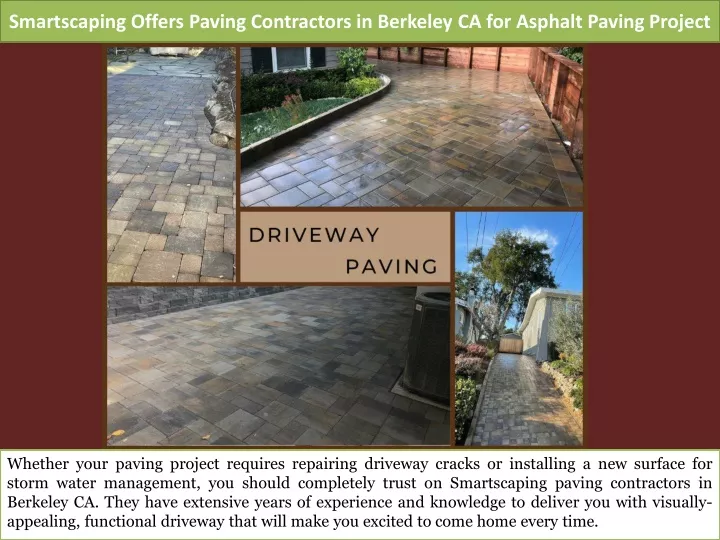 smartscaping offers paving contractors in berkeley ca for asphalt paving project