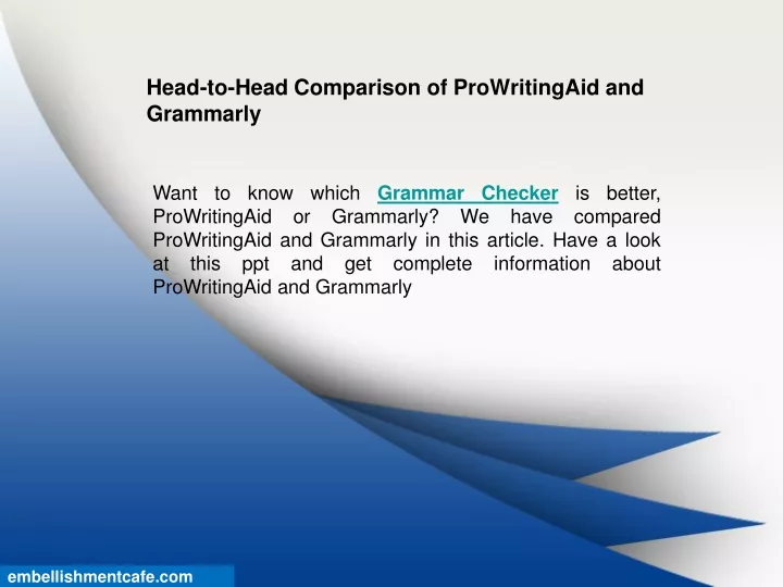 head to head comparison of prowritingaid and grammarly