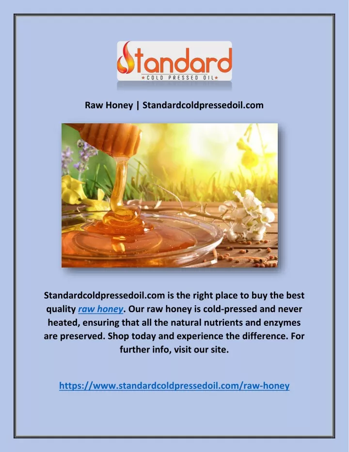 raw honey standardcoldpressedoil com