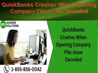 quickbooks crashes when opening company file issue decoded