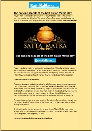 The enticing aspects of the best online Matka play