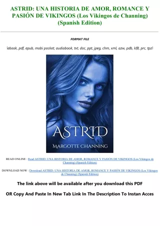 pdf [DOWNLOAD] ASTRID: UNA HISTORIA DE AMOR, ROMANCE Y PASIÓN DE VIKINGOS (Los V
