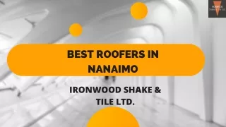 Best Roofers In Nanaimo - Ironwood Shake & Tile Ltd.