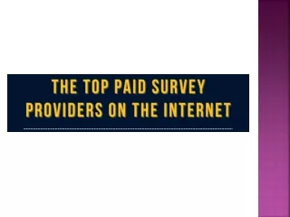 The Top Paid Survey Providers on the Internet - Bounty App