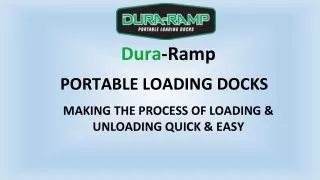 Portable Loading Docks Making The Process Of Loading Easy.