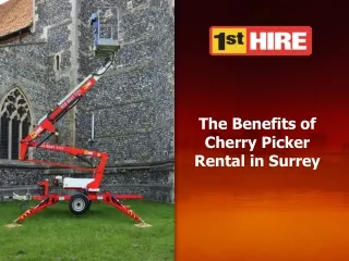 The Benefits of Cherry Picker Rental in Surrey