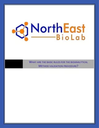What are the basic rules for the bioanalytical Method validation procedure?