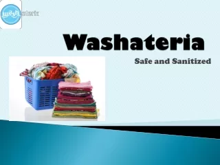 Laundromat in St Louis | On-demand Laundry Service | Washateria