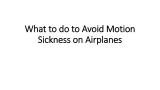 what to do to avoid motion sickness on airplanes