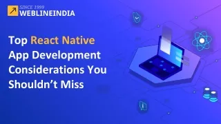 Top React Native App Development Considerations You Shouldn’t Miss