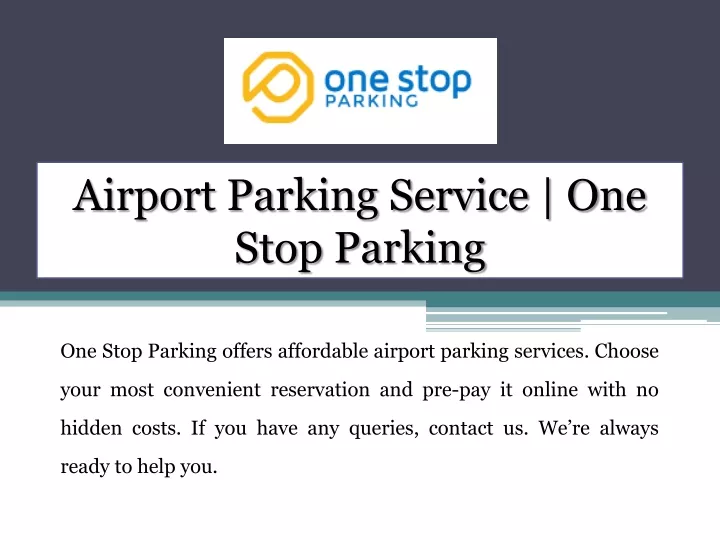 airport parking service one stop parking