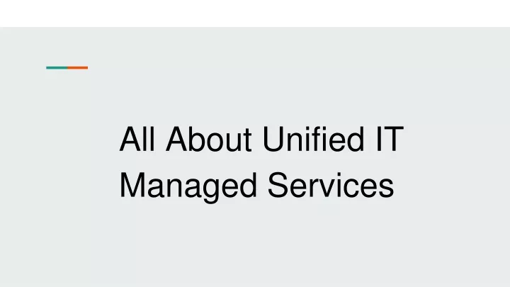 all about unified it managed services