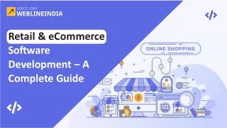 Retail & eCommerce Software Development – A Complete Guide