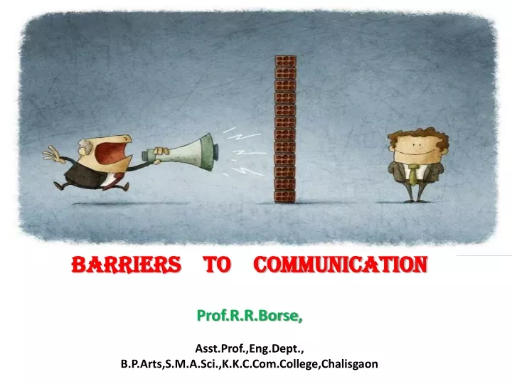 barriers to communication prof r r borse asst