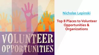Nicholas Lepinski - Top 8 Places to Volunteer Opportunities & Organizations