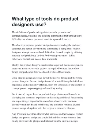 What type of tools do product designers use?